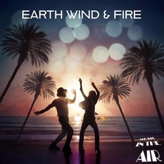 Earth Wind & Fire - Welcome aboard !