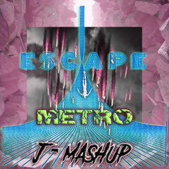 KASKADE & DEADMAU5 (Feat. KX5 & Hayla) vs. Kevin de Vries & Mau P — Escape X Metro (J Mashup)