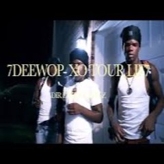 7Deewop - X0 T0UR LIF7