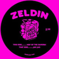Jungle Juice 003 - Zeldin WAY OF THE SAMURAI / JAH JAH - PROMO!