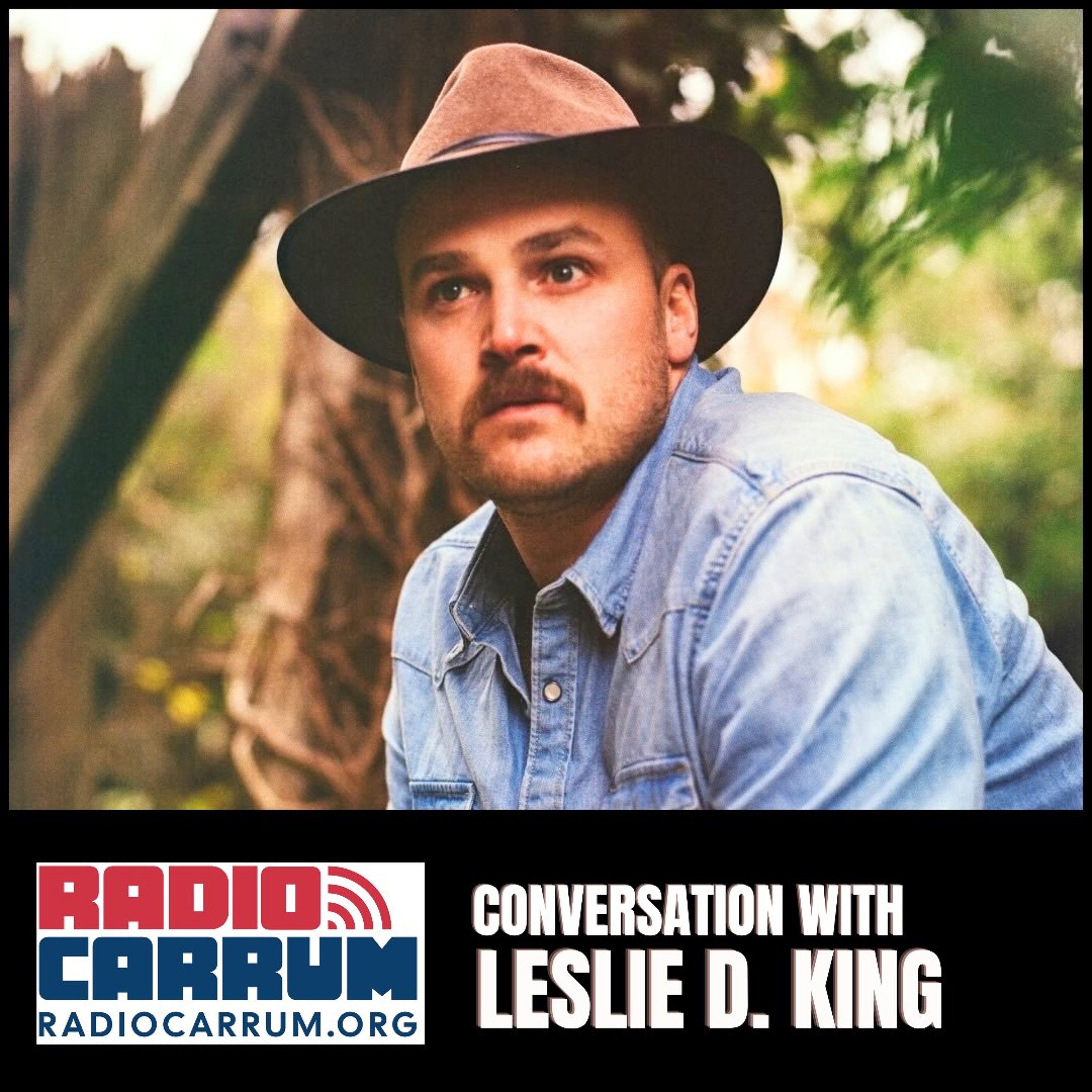 Leslie D King - Radio Carrum episode artwork