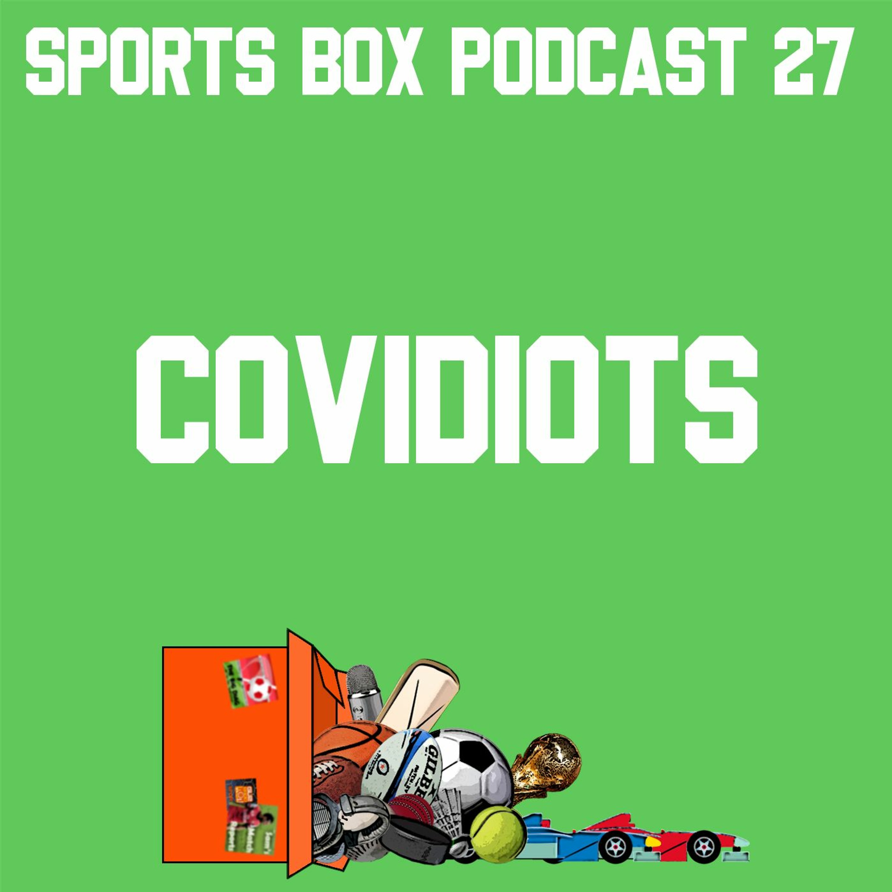 Sports Box 27 - Covidiots