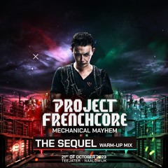 Project Frenchcore - The Sequel | Warm-up Mix