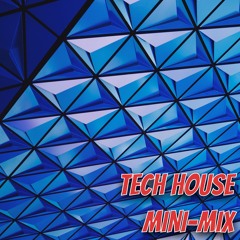 Tech House Minimix