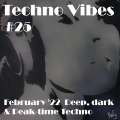 Techno Vibes #25 [Eli Brown, Joyhauser, Space 92, Mha Iri, Andrea Signore, Mark Dekoda  and more]