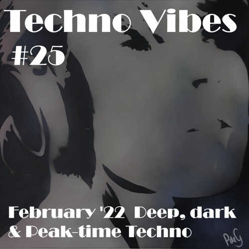Techno Vibes #25 [Eli Brown, Joyhauser, Space 92, Mha Iri, Andrea Signore, Mark Dekoda  and more]