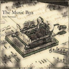 Nick Newman Presents - The Music Box #6