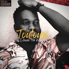 TOUTOUNI by D~Cass