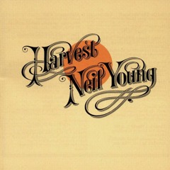 Episode 21 : NEIL YOUNG & les 50 ans de HARVEST