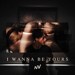 Nick Varell - I Wanna Be Yours