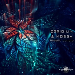 Zeridium & Mosba - Plastic Jungle || Out on Blacklite Records