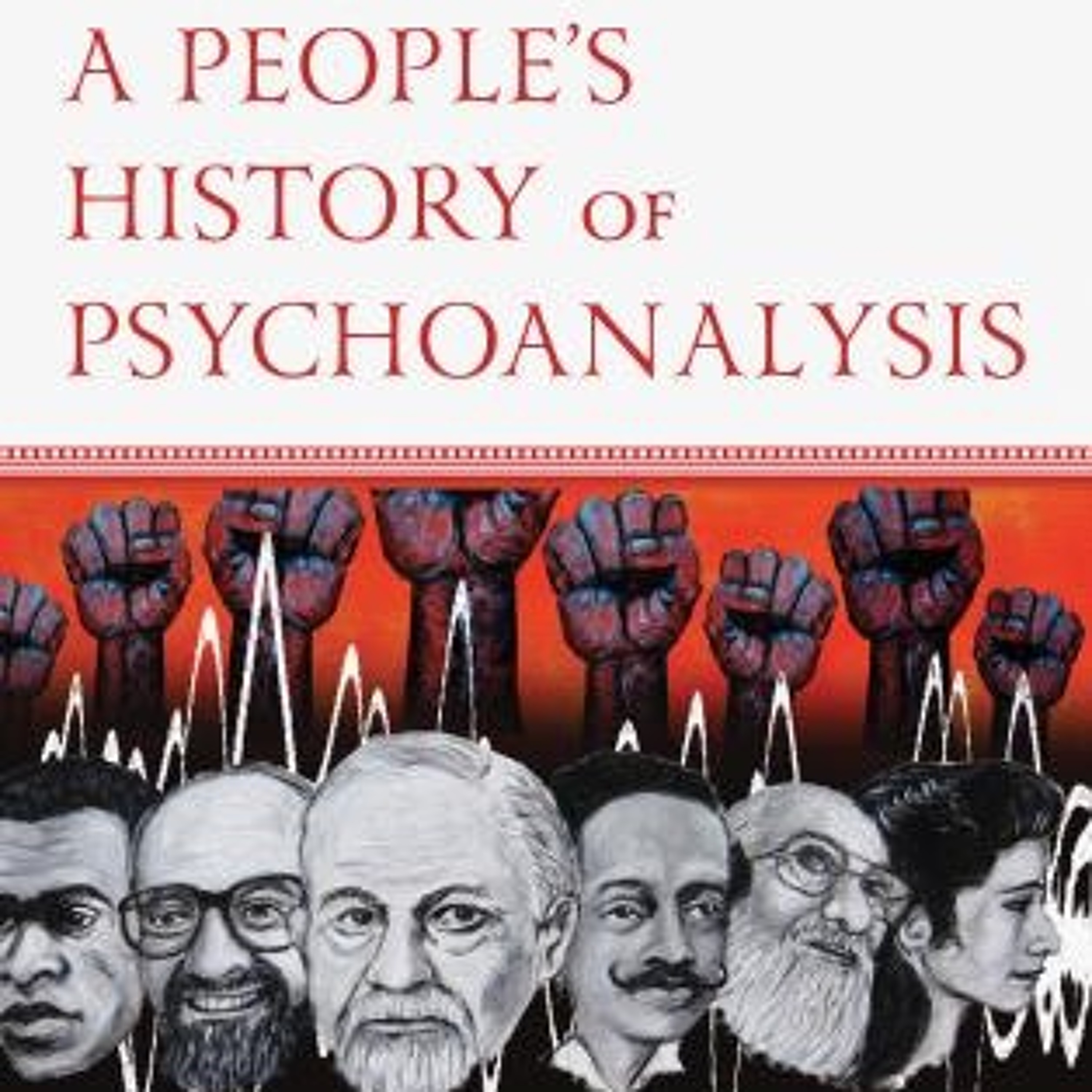 Rendering Unconscious Podcast: Psychoanalysis & Culture