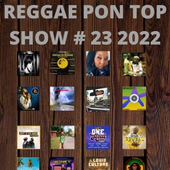 REGGAE PON TOP # 23 2022
