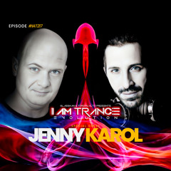 I Am Trance, Evolution - 217 with Glassman & Toregualto special guest: Jenny Karol