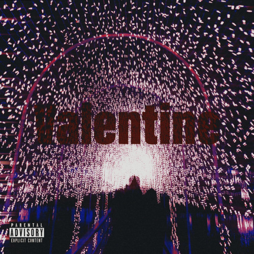 Valentine (prod. sneezii & maxflynn)