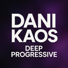 Dani Kaos - Deep Progressive House (November 2025)