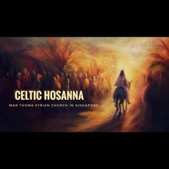 Celtic Hosanna