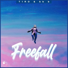 T1RO & bb b - Freefall [ETR Release]