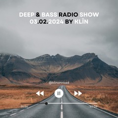 Deep & Bass Radio Show By KLIN #1