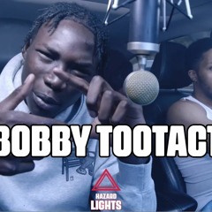 "Bobby TooTact" Pt II | Hazard Lights
