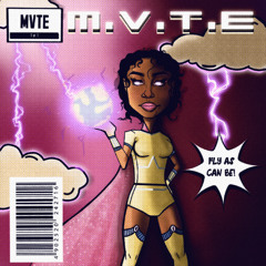 M.V.T.E. (prod. by Mike Jones)