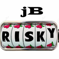 jB - Risky (FREE DOWNLOAD)