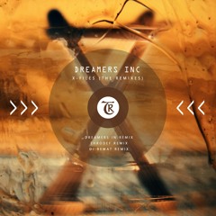 𝐏𝐑𝐄𝐌𝐈𝐄𝐑𝐄: Dreamers Inc - X - Files [Tibetania Records]