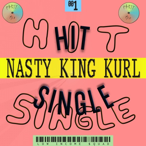 Nasty King Kurl - Ghetto Tool #44 (LI$INGLE001)