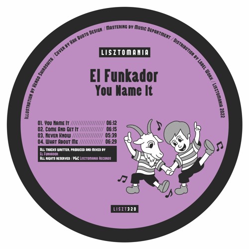 PREMIERE: El Funkador - You Name It [Lisztomania Records]