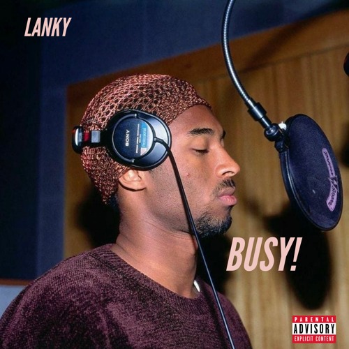 Busy! (LANKY)