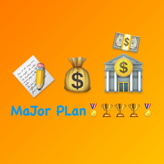 MaJor PLan🏅🏆🏆🏆🏅