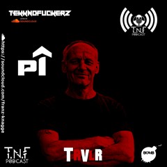 TRVLR TnF!!! Podcast # 201