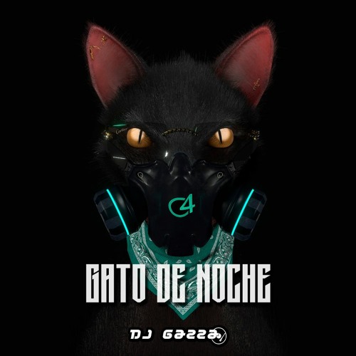 Ñengo Flow x Bad Bunny - Gato de Noche (Gazza Edit) COPYRIGHT