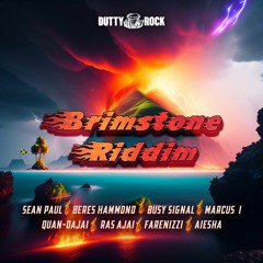 Brimstone Riddim Mix Ft Sean Paul, Beres Hammond, Busy Signal, Marcus I, Quan-Dajai, & More...