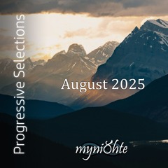 Progressive Selections | August 2025