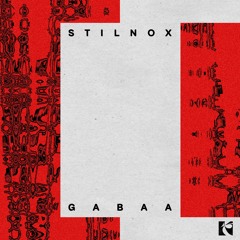 Stilnox – Gabba