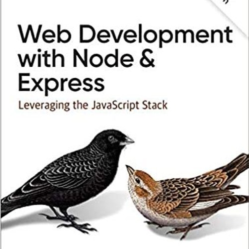 Stream ebook web development with node and express leveraging the