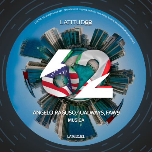 Angelo Raguso, FAW9 - Musica (Origial Mix) [Latitud 62]