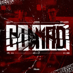 Justy & Matt Dybal - Go Mad