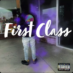 First Class (prod. Franco)