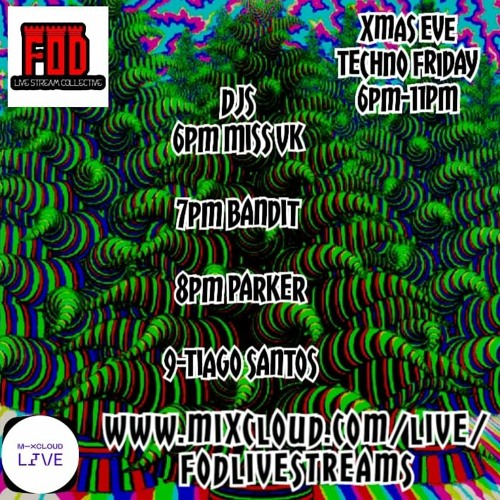 TS - FOD Xmas eve friday techno_Pt 1