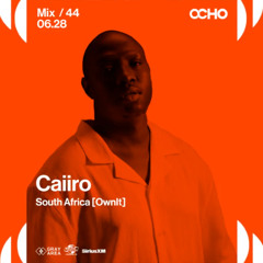 Caiiro - Exclusive Set for OCHO by Gray Area [6/25]