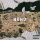 on NOHO w/ Hallo + I6 Prod. Rubbish