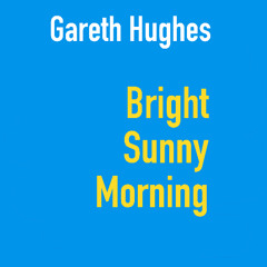 Bright Sunny Morning