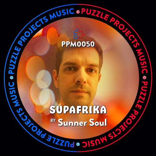 Supafrika BY Sunner Soul 🇷🇺 (PuzzleProjectsMusic)