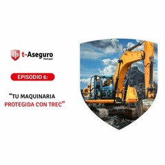 Episodio 6: Tu maquinaria protegida con TREC