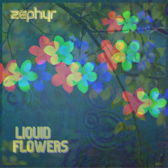 Liquid Flowers