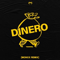 Ookay - Dinero (MONXX Remix)