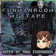 MOSEN PRESENTS: FUNMAN ROOM