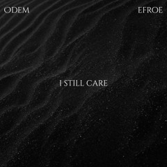 I Still Care
